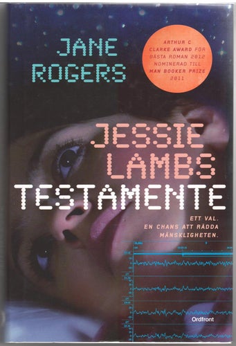 Jessie Lambs testamente / Jane Rogers