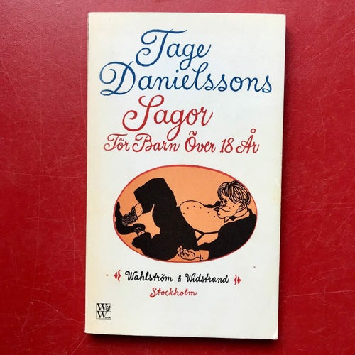 TAGE DANIELSSONS SAGOR FÖR BARN ÖVER 18 ÅR 1966