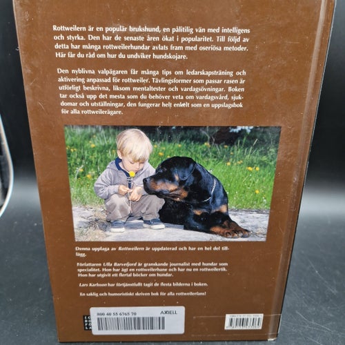 Rottweilern - en utmärkt brukshund av Ulla Barvefjord, 2009