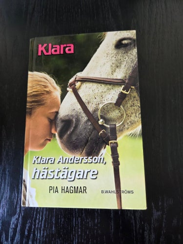 Klara Andersson - Hästägare av Pia Hagmar