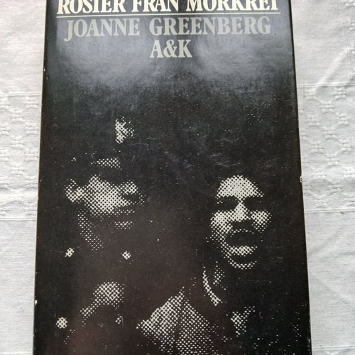 Röster från mörkret - Joanne Greenberg