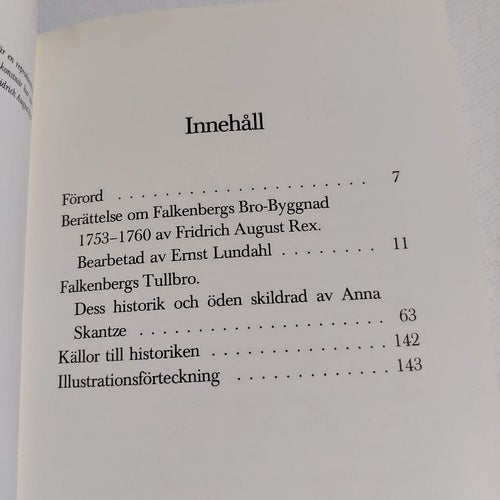 Tullbron i Falkenberg - Dess byggnad och historia från 1753 till vår tid