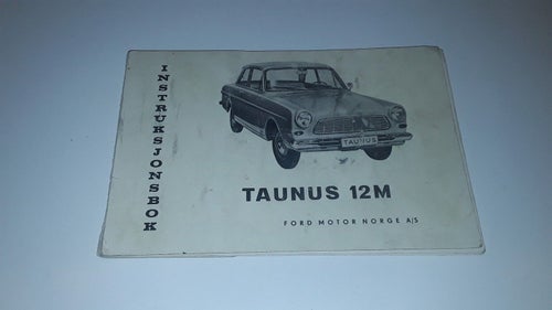 Ford Tanus 12 M instruksjonsbok Norska