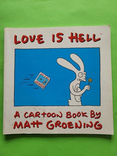 Love is hell - Matt Groening