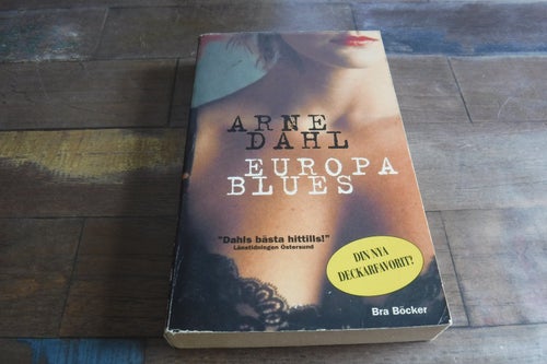 Europa blues författare Arne Dahl