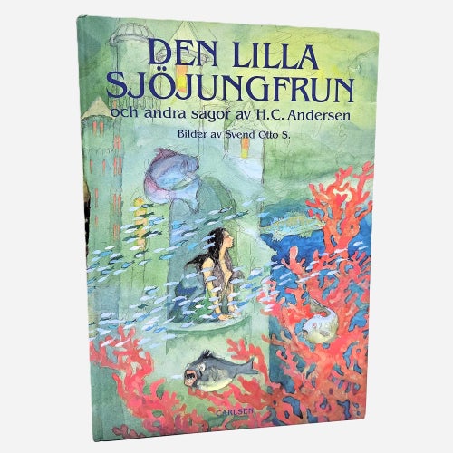 Den lilla sjöjungfrun och andra sagor - H.C. Andersen