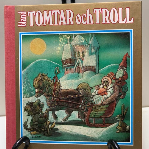 Boken: BLAND TOMTAR och TROLL ARNOLD