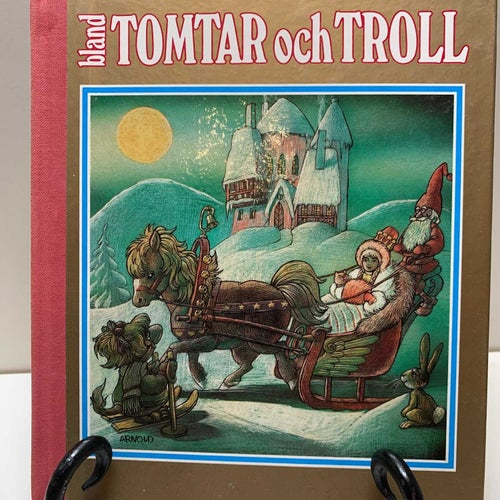 Boken: BLAND TOMTAR och TROLL ARNOLD