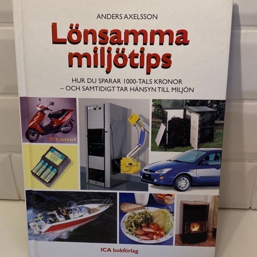 Lönsamma miljötips: Hur du sparar 1000-tals kronor - och samtidigt tar hänsyn