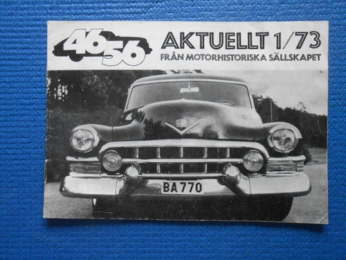 Aktuellt från Motorhistoriska sällskapet nr 1 1973