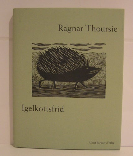 REA Thoursie, Ragnar: Igelkottsfrid.