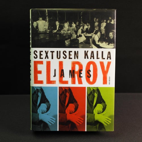 James Ellroy - Sextusen kalla