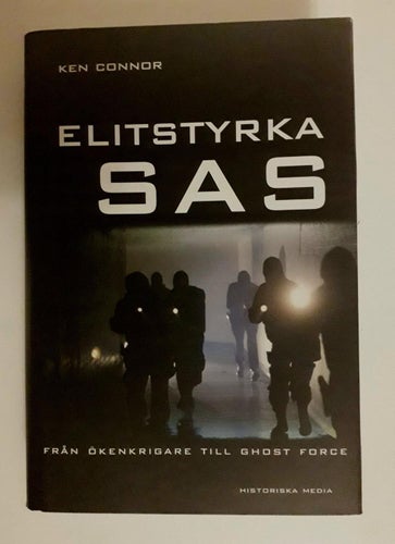Ken Connor â€¢ Elitstyrka SAS - från ökenkrigare till ghost force â€¢ som nyskic