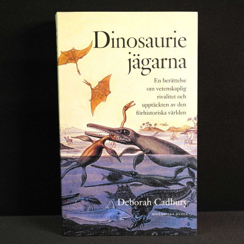 Deborah Cadbury - Dinosauriejägarna