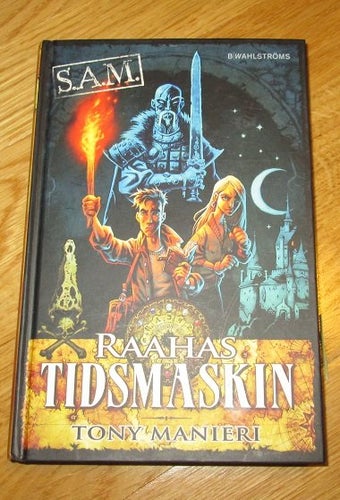 S.A.M. RAAHAS TIDSMASKINEN  Tony Manieri