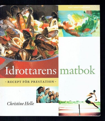 Idrottarens matbok - Recept för presentation (Helle)