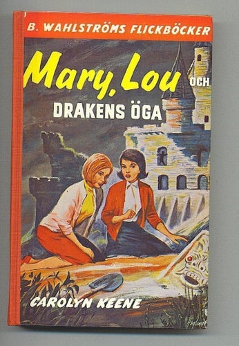 Carolyn Keene - Mary, Lou och drakens öga (1974)