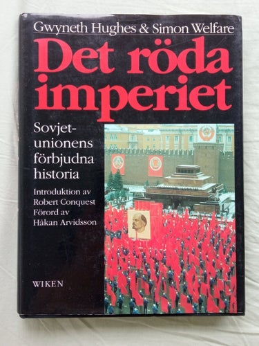 Det röda imperiet av Gwyneth Hughes & Simon Welfare, 1991