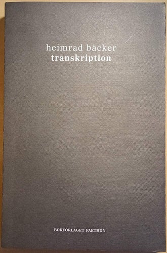 Transkription / Heimrad Bäcker