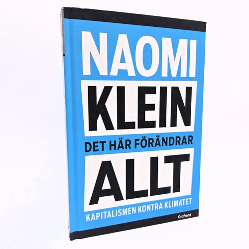 Det här förändrar allt - Naomi Klein