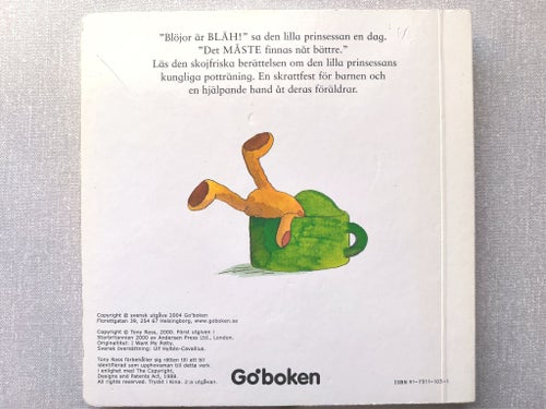 Prinsessan på pottan - Góboken, Tony Ross, 2004