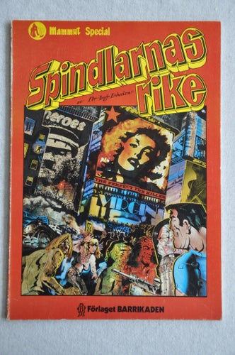 Spindlarnas Rike av Per-Inge Isheden, 1979