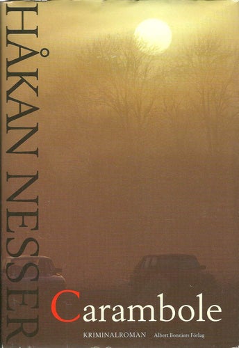 Carambole - Håkan Nesser - Inbunden bok