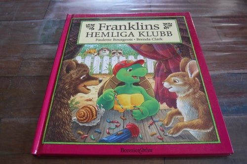 Barnbok Franklins hemliga klubb författare Paulette Bourgeois, Brenda Clark