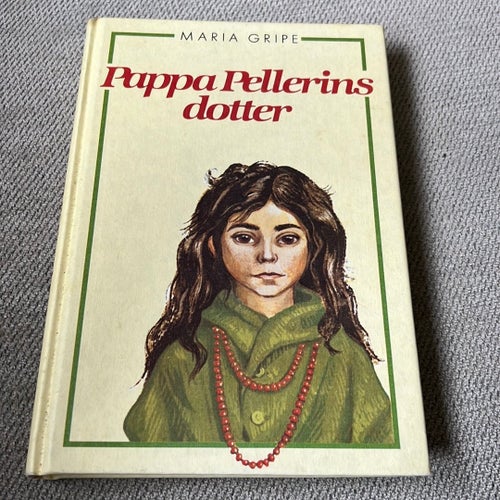 Pappa Pellerins dotter (1985) av Maria Gripe