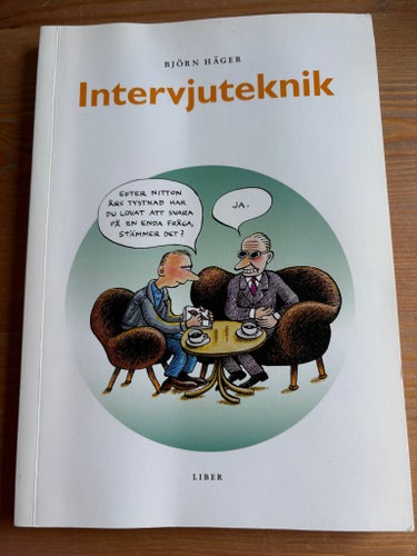 Intervjuteknik av Björn Häger, 2007