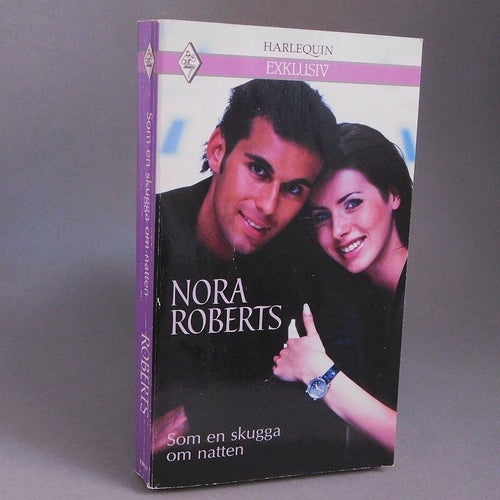 Nora Roberts - Som en skugga om natten . Harlequin Exklusiv