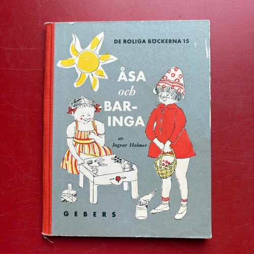 ÅSA OCH BAR-INGA eller den osynliga flickan Ingvar Holmer 1953