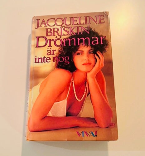Drömmar är inte nog av Jacqueline Briskin, 1985