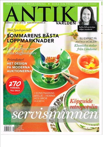 ANTIKVÄRLDEN 2012 Nr 6-8, 11, 12 = 5 av 12 tidningar