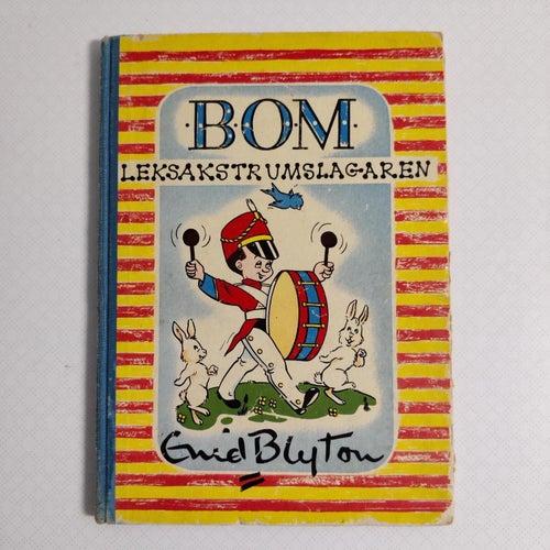 BOM - Leksakstrumslagaren av Enid Blyton (inb) 1956 cirkus fint ill