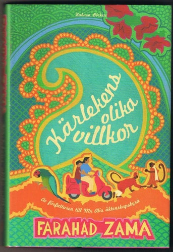 Farahad Zama: Kärlekens olika villkor - 1:a upplagan!