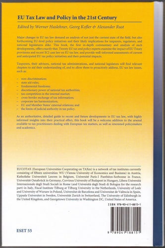EU Tax Law and Policy in the 21st Century / Werner Haslehner m.fl.
