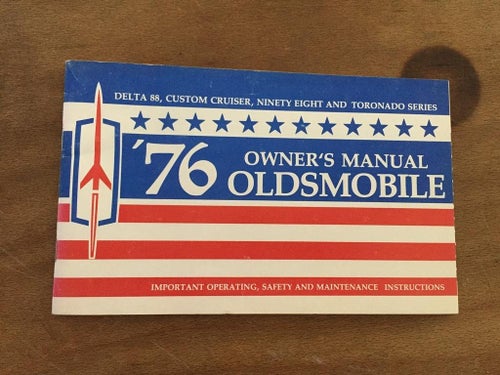 1976 Oldsmobile Delta 88, Custom Cruiser, Ninety Eight, Toronado Owner's Manual