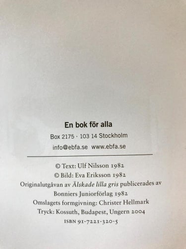 ÄLSKADE LILLA GRIS Ulf Nilsson & Eva Eriksson 2004