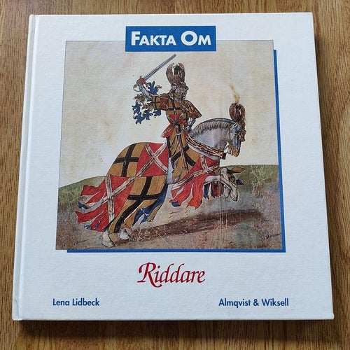 Fakta om Riddare