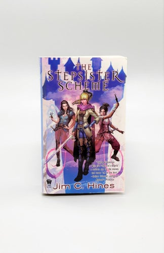 Princess del 1: The Stepsister Scheme av Jim C. Hines (oläst pocket)
