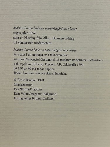 Maison Londa hade en palmträdgård mot havet av Ernst Brunner, Very F+