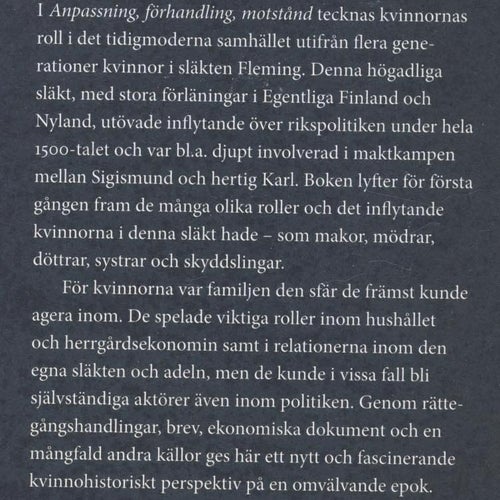 Anpassning, förhandling, motstånd – kvinnor i släkten Fleming 1470–1620