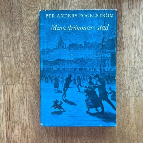 Mina drömmars stad av Per Anders Fogelström, 1975