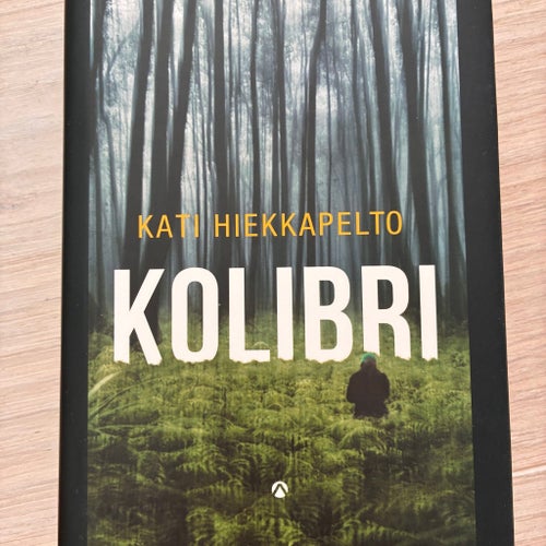 Kolibri av Kati Hiekkapelto