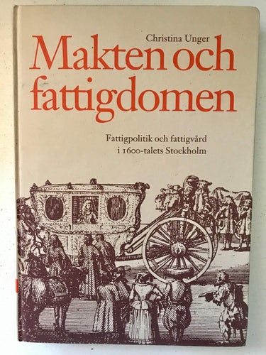 MAKTEN OCH FATTIGDOMEN Christina Unger 1996