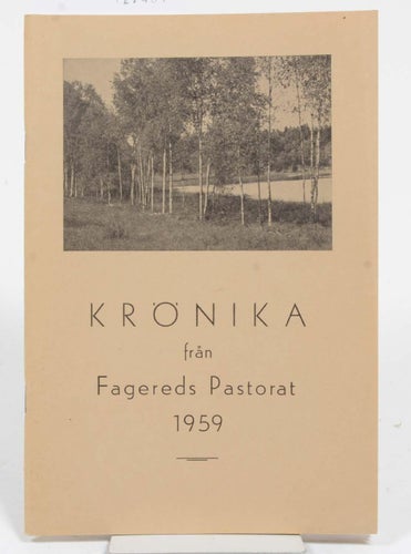 Krönika från Fagereds pastorat 1959 / Fagereds pastorats hembygdsförening (