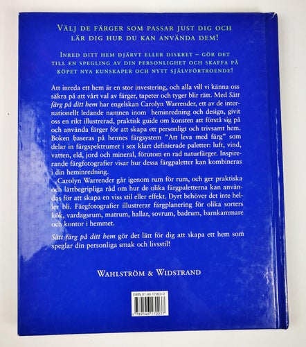Carolyn Warrender - Sätt färg på ditt hem (Heminredning)
