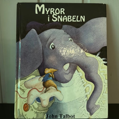 Myror i Snabeln av John Talbot