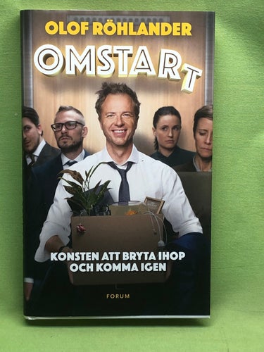 Omstart konsten att bryta ihop och komma igen / Röhlander, Olof